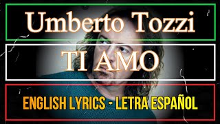 TI AMO - Umberto Tozzi 1977 (Letra español, English Lyrics, Testo Italiano)