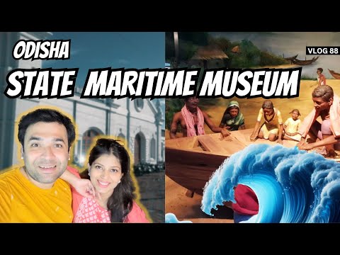 Odisha's Ocean Trade Supremacy Mystery Secrets | Odisha State Maritime Museum Cuttack |
