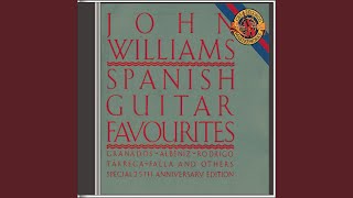 John Williams Sevilla composed by Isaac Albeniz Music