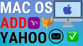 How To Add A Yahoo Account To Mac