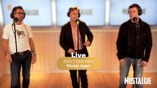 «Baby Come Back» des Worlds Apart en live 🎵