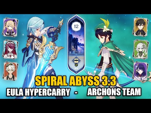 The Archons Team & C0 Eula Hypercarry Team | Spiral Abyss 3.3 Floor 12 9 Stars | Genshin Impact