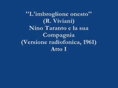 L'imbroglione onesto - Nino Taranto e la sua Compagnia (Versione radiofonica, 1961) - Atto I