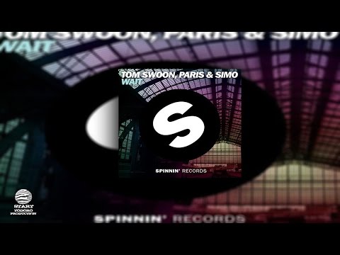 Tom Swoon, Paris & Simo - Wait