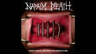 Napalm Death   - Oh So Pseudo (HQ)