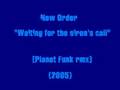 New Order - Waiting for the siren's call [Planet ...