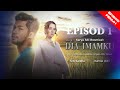 EPISOD PENUH DIA IMAMKU EP 1 Karya Terbaru Siti Rosmizah Lakonan Kamal Adli Siti Saleha