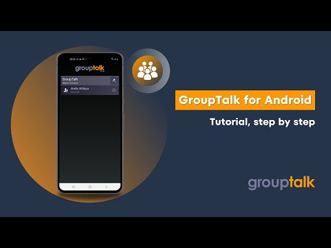 Get up and running with GroupTalk Push to Talk app for Android