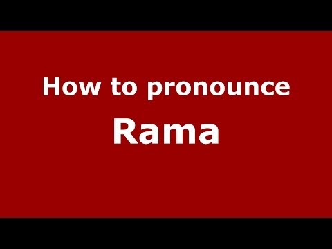 How to pronounce Rama