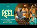 Reel Official Video R Nait Deepak Dhillon Prabh Grewal New Punjabi Song 2026