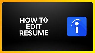 How To Edit Resume On Indeed Tutorial