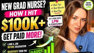 How I Made $100K+ as a New Grad LPN (Salary Negotiation Tips for Nurses)