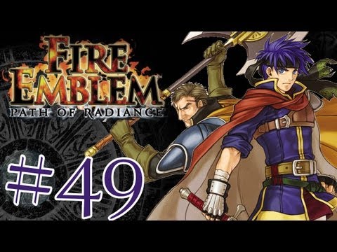 FIRE EMBLEM: PATH OF RADIANCE | #49 | Das war irgendwie zu einfach