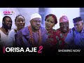 ORISA AJE 2 - Latest 2023 Yoruba Movie Starring; Odunlade Adekola, Faithia Balogun, Bolaji Amusan