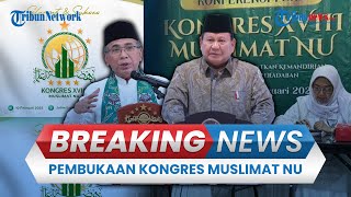 BREAKING NEWS: Prabowo dan Gibran Hadiri Pembukaan Kongres Muslimat NU XVII di Surabaya