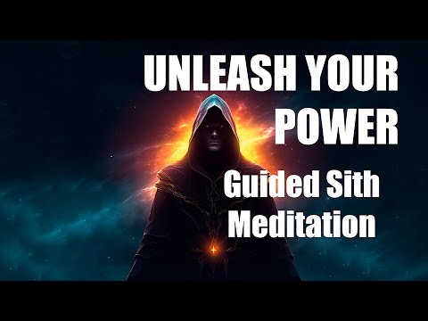Unleash Your Inner Power: Guided Meditation by a Sith Master | Extreme Mental Focus & Willpower