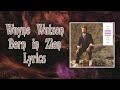 Born in Zion Lyrics - Wayne Watson