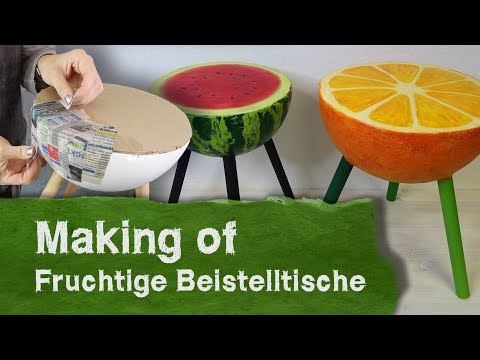 Making of - Fruchtige Beistelltische - DIY