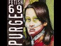 Fetish 69 - 03. Hatefriends(Purge)