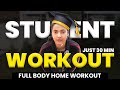 STUDENTS FULL BODY HOME WORKOUT 30 MINUTES