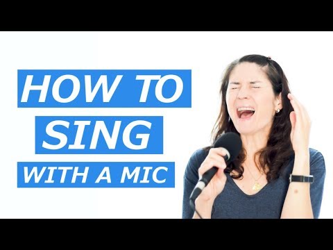 How To Sing With A Mic
