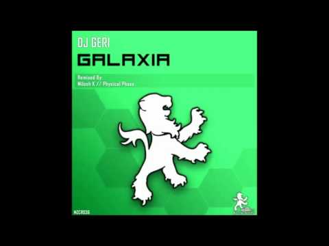 DJ Geri - Galaxia (Original Mix)