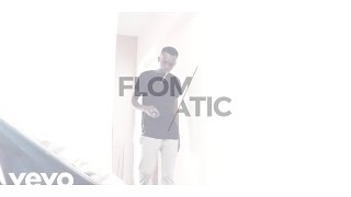 FLOMATIC - MY LIFE