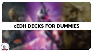 TOP 3 EASIEST cEDH DECKS | MTG | cEDH | 101