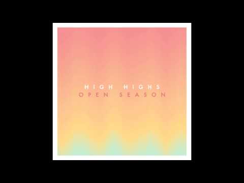 High Highs - In A Dream