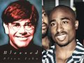2Pac Ft Elton John Blessed