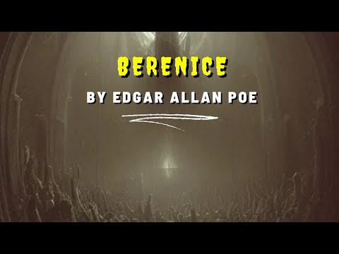 Berenice by Edgar Allan Poe | Horror audiobook full unabridged