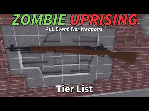 Roblox Zombie Uprising: Ranking Worst to Best Event Tier Weapons