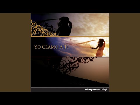 Yo Clamo A Ti (En Vivo)