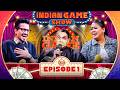 EP ONE INDIAN GAME SHOW