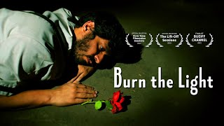 Burn the Light - Official Music Video