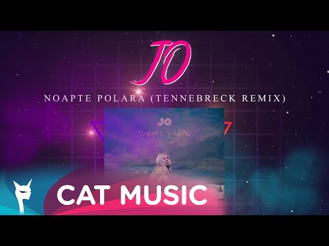 JO - Noapte polara (Tennebreck Remix)