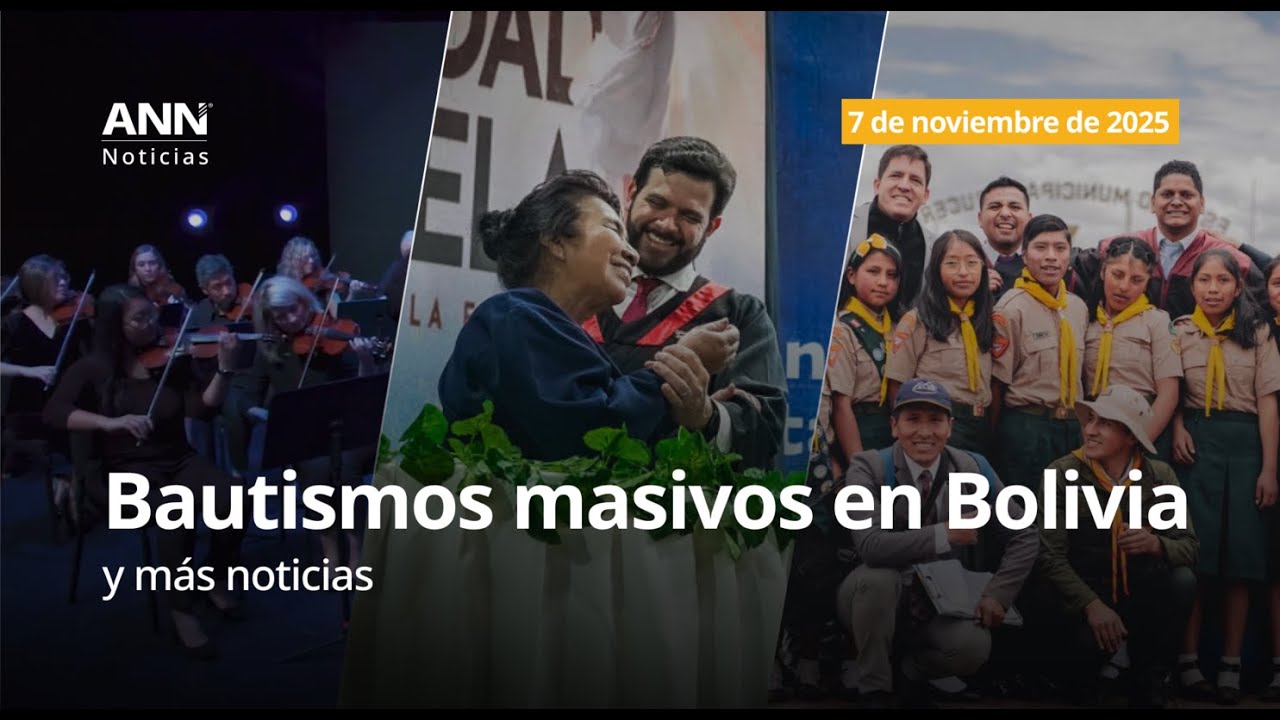 7 de noviembre: 2.800 bautismos en Bolivia y más noticias.