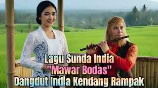 Download lagu Lagu Sunda India 'Mawar Bodas' Versi Dangdut India Kendang Rampak #lagusunda  mp3