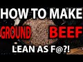 DS DAY 87 | HOW TO MAKE GROUND BEEF LEAN AF