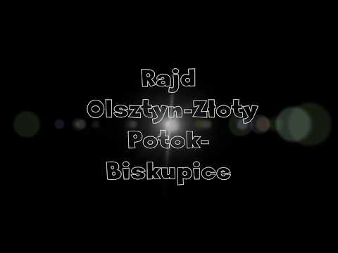 Rajd Olsztyn-Złoty Potok-Biskupice