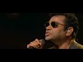 FRIENDSHIP DAY TAMIL AR RAHMAN LIVE SONG