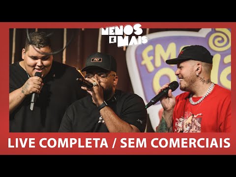 Menos é Mais, Ferrugem, Tiee #LIVE Completa e Sem Intervalo #FMODIA #PagodedoGago
