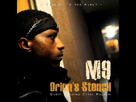 Melanin 9 aka M9 - Why feat. Cyrus Malachi