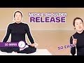 Neck And Shoulder Release 10 Minute Daily Routines