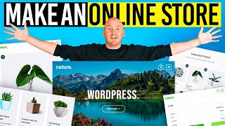 How To Make a WordPress Online Store - 2022