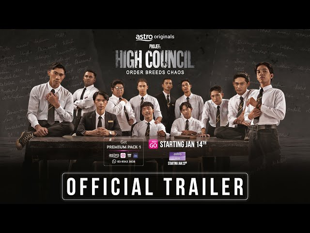 OFFICIAL TRAILER - PROJEK: HIGH COUNCIL