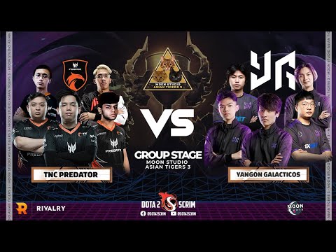 TNC Predator vs Yangon Galacticos - Moon Studio Asian Tigers 3 - Group Stage - BO2