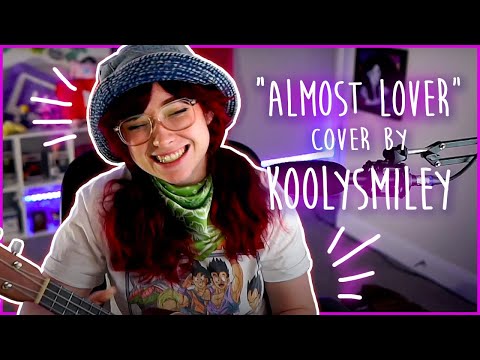 Laurel Does A Cover || "Almost Lover" by A Fine Frenzy