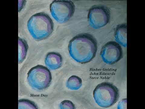 Binker Golding - Moon Day (Full Album)