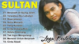 Download lagu Kumpulan Lagu Sultan || Full Album Tanpa Iklan  mp3